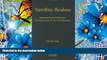 READ book Satellite Realms: Transnational Television, Globalization and the Middle East Naomi Sakr