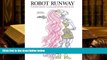 PDF [FREE] DOWNLOAD  Robot Runway Fashion Coloring Book BOOK ONLINE
