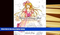 PDF [FREE] DOWNLOAD  World of Dreamy Girls - A book designed for coloring: World of Dreamy Girls -