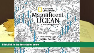 BEST PDF  National Geographic Magnificent Ocean: A Coloring Book [DOWNLOAD] ONLINE