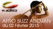 Vox Africa / Afrobuzz Abidjan - Emission du samedi 2 février 2015