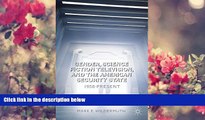 READ book Gender, Science Fiction Television, and the American Security State: 1958-Present M.