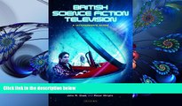 FREE [PDF] DOWNLOAD British Science Fiction Television: A Hitchhiker s Guide (Popular TV Genres)