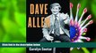 EBOOK ONLINE Dave Allen: The Biography Carolyn Soutar Full Book