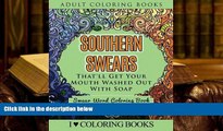 PDF [FREE] DOWNLOAD  Southern Swears That ll Get Your Mouth Washed Out With Soap: Swear Word