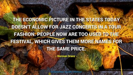 Norman Granz Quotes #2