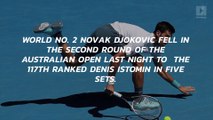 Novak Djokovic upset by Denis Istomin at the Australian Open