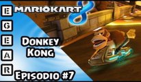 Mario Kart 8 - Donkey Kong - Episodio No.7