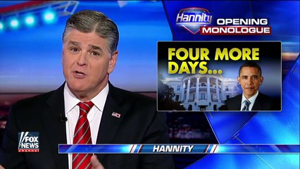 Hannity- Obama came in a crybaby and is leaving a crybaby