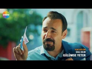 Gülümse Yeter 4.Bölüm 2.Fragman