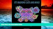 BEST PDF  It s Raining Cats and Dogs Adult Coloring Book READ ONLINE