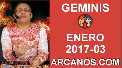 GEMINIS ENERO 2017-15 al 21 Ene 2017-Amor Solteros Parejas Dinero Trabajo-ARCANOS.COM