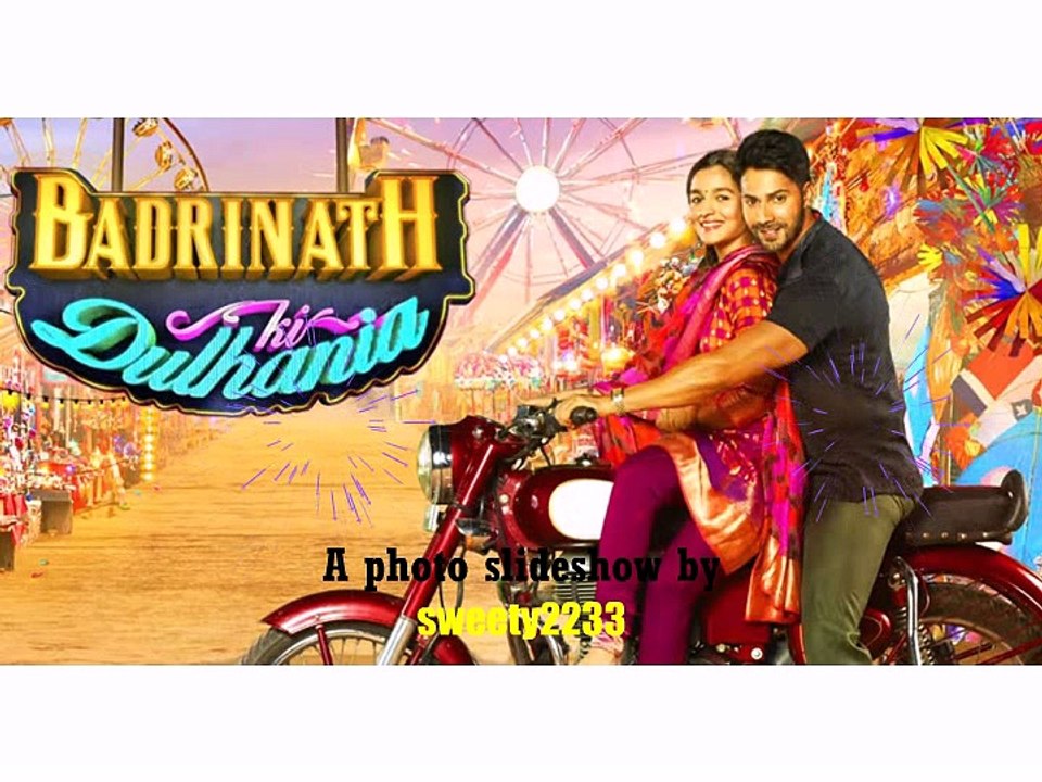 Badrinath Ki Dulhania | Role of Varun Dhawan & Alia Bhatt in Their New Movie|Look At Trailer