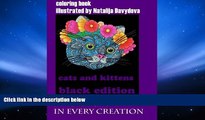 PDF [DOWNLOAD] magical beauty in every creation: cats and kittens, black edition BOOK ONLINE
