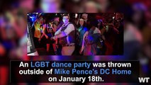 LGBTQ Dance Party Protest At Mike Pence's House!