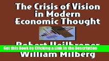 Download Book [PDF] The Crisis of Vision in Modern Economic Thought Epub Full