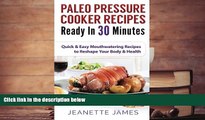 [PDF]  Paleo Pressure Cooker Recipes Ready in 30 Minutes: Quick   Easy Mouthwatering Recipes to