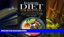 PDF  Ketogenic Diet for Beginners: 7-Day Ketosis Diet Plan with Over 30 Easy and Delicious Keto