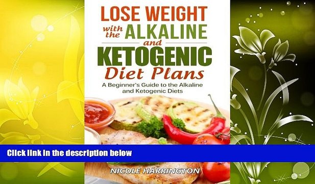 Audiobook Lose Weight with the Alkaline and Ketogenic Diet Plans: A Beginner s Guide to the