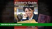 Read Book The Insider s Guide to Getting a Big Firm Job: What Every Law Student Should Know About