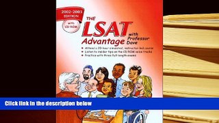 Read Book The LSAT Advantage with Professor Dave Professor Dave Scalise  For Full