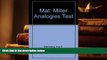 Read Book Mat: Miller Analogies Test (Arco Master the Miller Analogies Test) Eve P. Steinberg  For