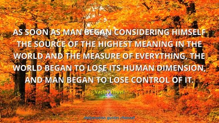 Vaclav Havel Quotes #1