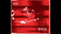 Muse - Muscle Museum, Maubeuge Luna, 06/28/2000