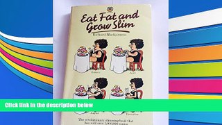 Download [PDF]  Eat Fat and Grow Slim Richard Mackarness For Kindle