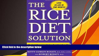 Download [PDF]  The Rice Diet Solution: The World-Famous Low-Sodium, Good-Carb, Detox Diet for