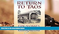 Read Book Return to Taos: Eric Sloane s Sketchbook of Roadside Americana Eric Sloane  For Free