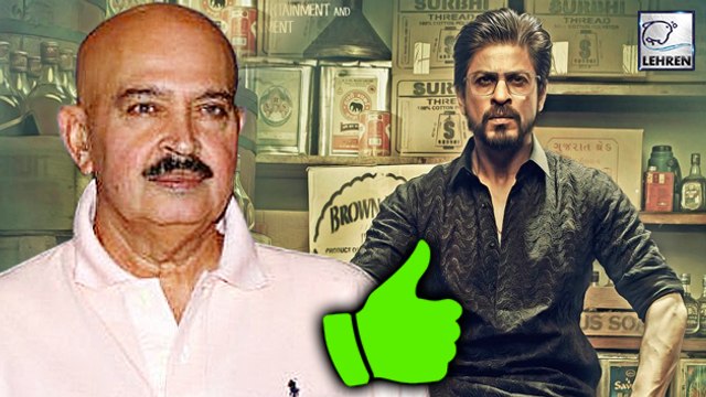 Rakesh Roshan PRAISES Shah Rukh Khan's Raees Trailer | LehrenTV