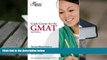Read Book Crash Course for the GMAT, 2nd Edition (Graduate School Test Preparation) Princeton
