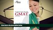 Read Book Crash Course for the GMAT, 2nd Edition (Graduate School Test Preparation) Princeton
