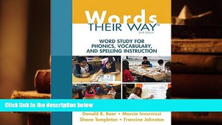 Download [PDF]  Words Their Way: Word Study for Phonics, Vocabulary, and Spelling Instruction (6th