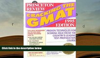 Read Book Princeton Review Cracking the GMAT 95 ed Adam Robinson  For Full