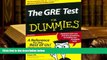 Read Book The GRE Test For Dummies (For Dummies (Lifestyles Paperback)) Suzee Vlk  For Free