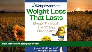 PDF  Weight Watchers Weight Loss That Lasts James M. Rippe MD Pre Order