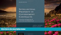 READ book Intellectual Property in Government Contracts: Protecting and Enforcing IP at the State