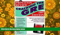 Read Book Cracking the GRE with Sample Tests on Computer Disks, 1997 ed (Annual) Adam Robinson