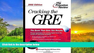 Read Book Cracking the GRE, 2002 Edition (Princeton Review: Cracking the GRE.) Karen Lurie  For Full