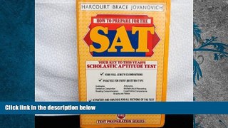 Best PDF  How to Prepare for the Scholastic Aptitude Test (Books for Professionals) Morton Selub