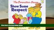 Download [PDF]  The Berenstain Bears Show Some Respect (Berenstain Bears/Living Lights) Pre Order