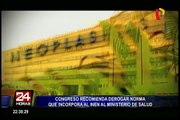 Congreso recomienda derogar norma que incorpora al INEN al Ministerio de Salud