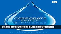 Download Book [PDF] Corporate Water Strategies Download Online