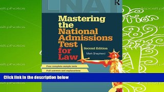 Audiobook  Mastering the National Admissions Test for Law Mark Shepherd  For Full