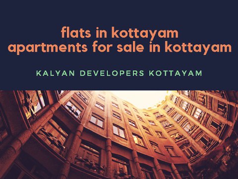Flats in Kottayam - Apartments For Sale in Kottayam