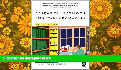 Read Book Research Methods for Postgraduates Tony Greenfield  For Online