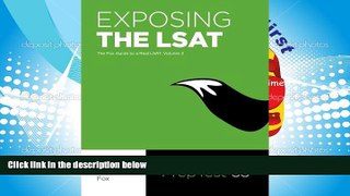 PDF [Download]  Exposing The LSAT: The Fox Guide to a Real LSAT, Volume 3: The Fox Test Prep Guide