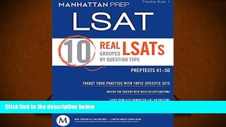 Read Book 10 Real LSATs Grouped by Question Type Manhattan Prep  For Ipad